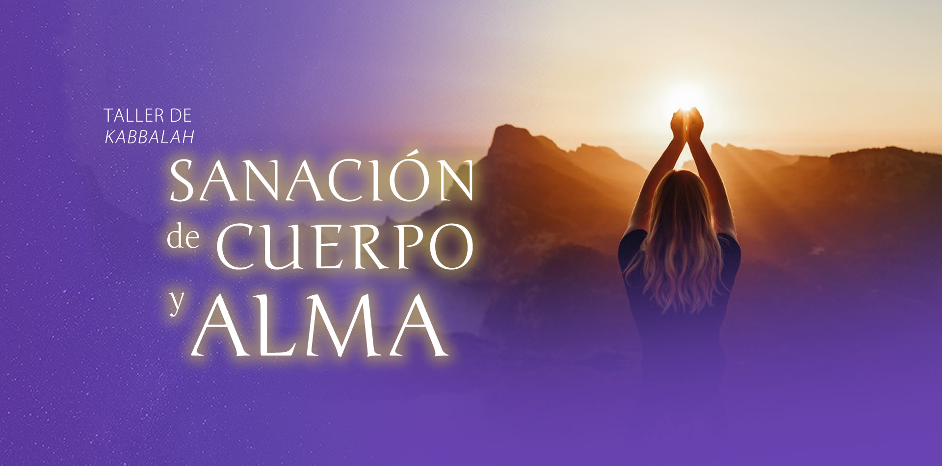 Sanación de cuerpo y alma