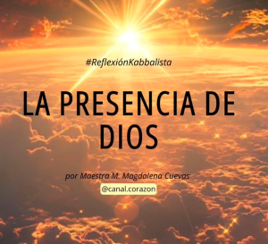 LA PRESENCIA DE DIOS- MAGDALENA CUEVAS