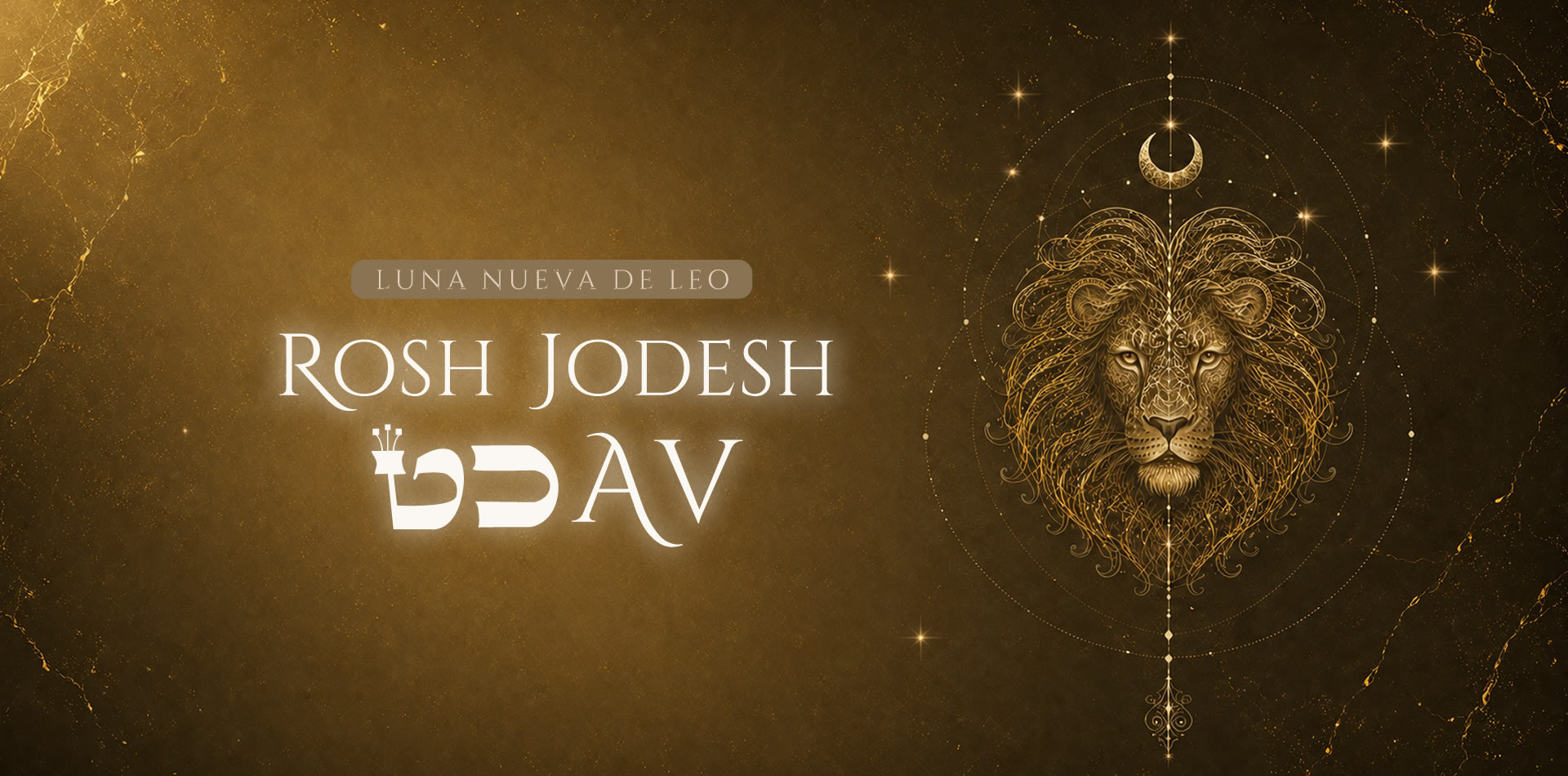 Rosh Jodesh Av – Luna Nueva Leo