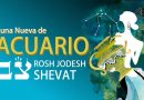 Luna Nueva de Acuario / Rosh Jodesh Shevat